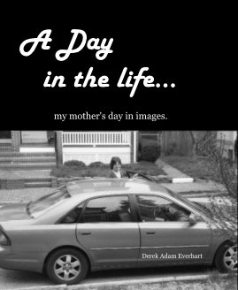 A Day in the life... book cover