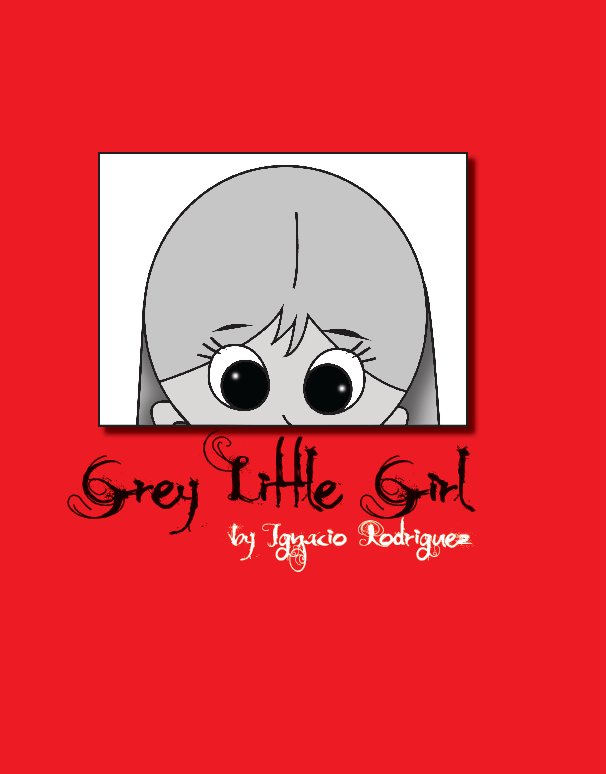 View Grey Little Girl by Ignacio Rodriguez