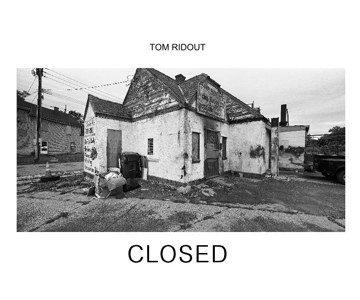 View CLOSED by Tom Ridout