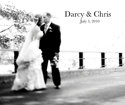 Darcy & Chris July 3, 2010 book cover