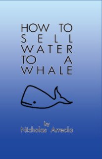How to Sell Water to a Whale book cover