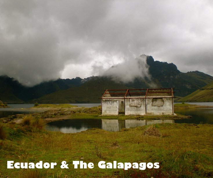 Ver Ecuador & The Galapagos por hannahback