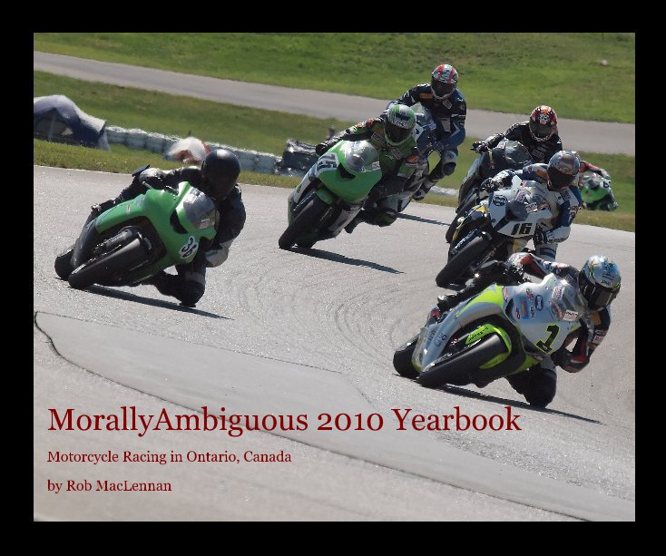 Visualizza MorallyAmbiguous 2010 Yearbook di Rob MacLennan