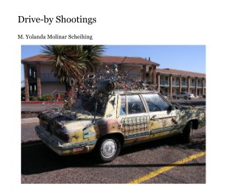 Drive-by Shootings book cover