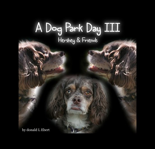 View A Dog Park Day III by donald L Ebert