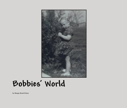 Bobbie's World book cover