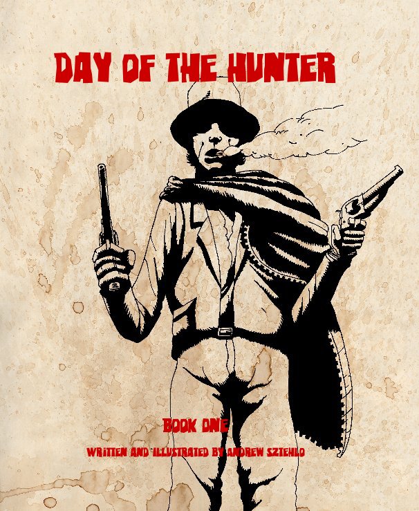 Visualizza Day of the Hunter di Andrew Sztehlo