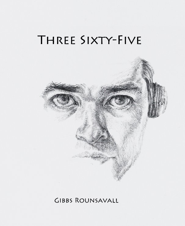 View Three Sixty-Five by Gibbs Rounsavall
