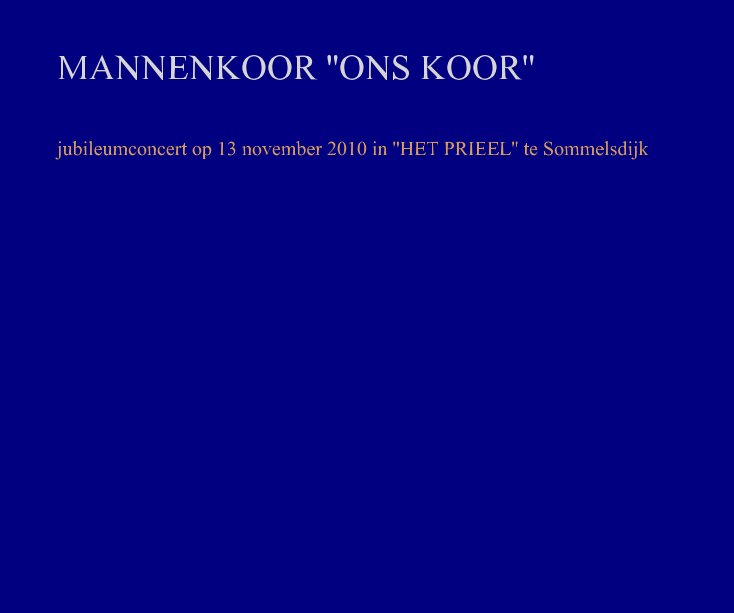 View MANNENKOOR ''ONS KOOR'' by Jaap Peeman BMK - EFIAP fotograaf