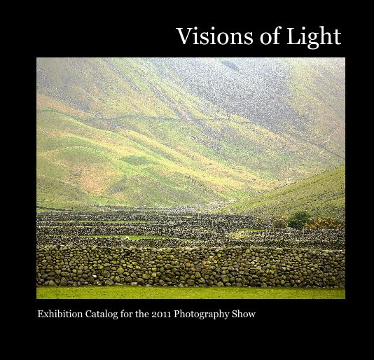 Ver Visions of Light por Collaboration of Photographers