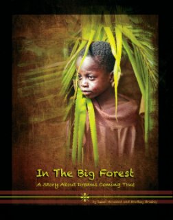 In The Big Forest - Softcover book cover