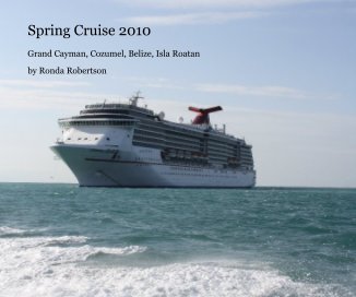 Spring Cruise 2010 book cover