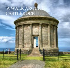 A WALK AROUND CASTLEROCK book cover