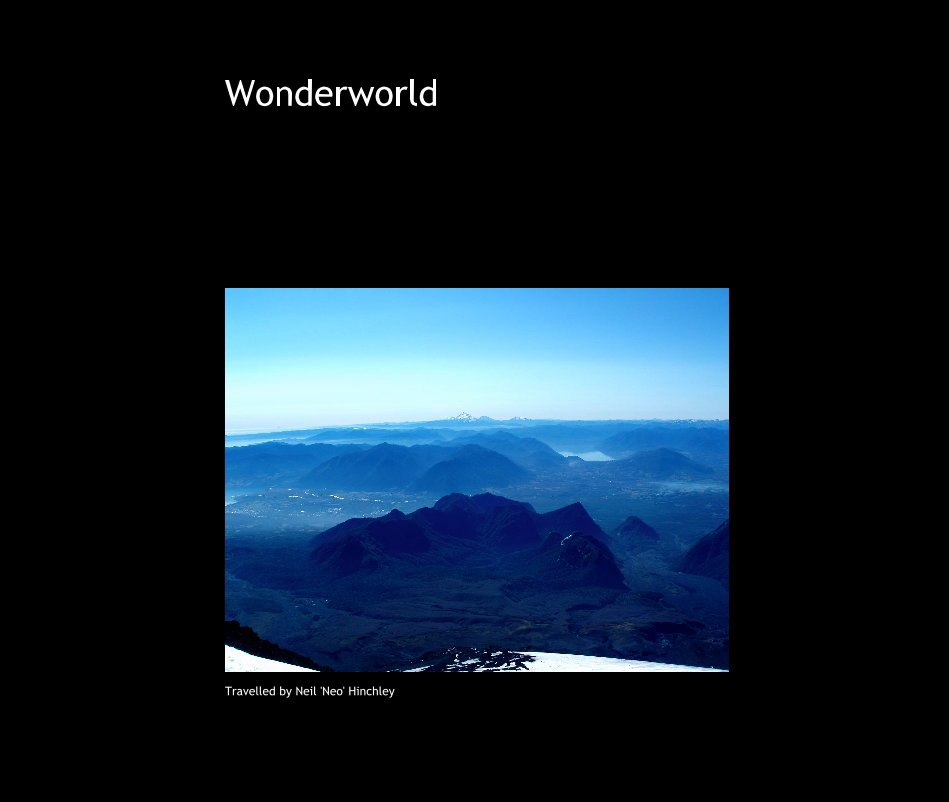 Ver Wonderworld por Travelled by Neil 'Neo' Hinchley
