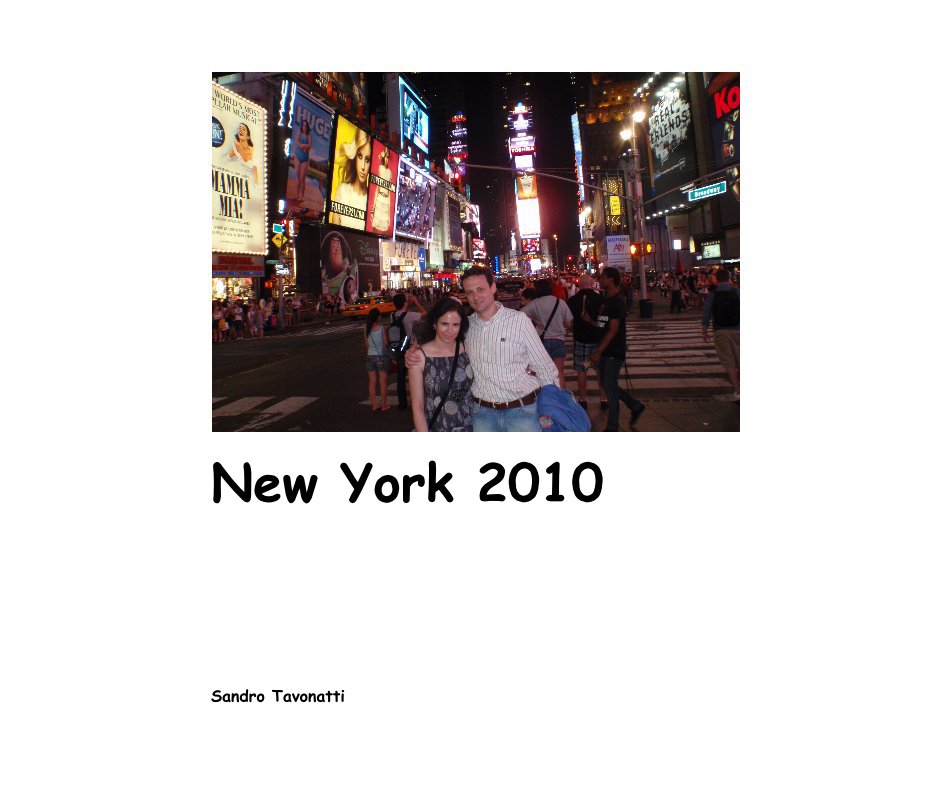 Ver New York 2010 por Sandro Tavonatti