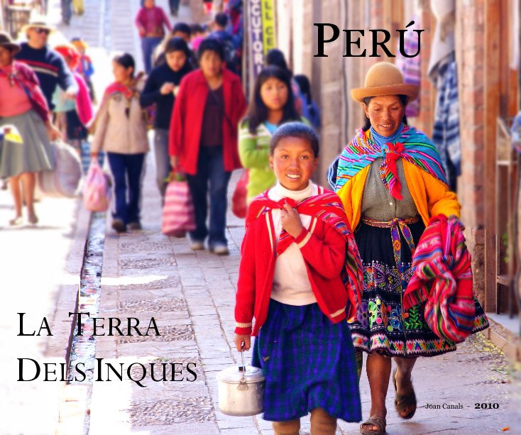 View PERÚ by Joan Canals