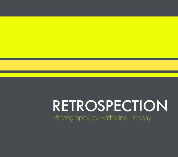 View Retrospection by Katherine Lindsay