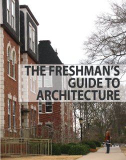 THE FRESHMAN'S GUIDE TO ARCHITECTURE book cover