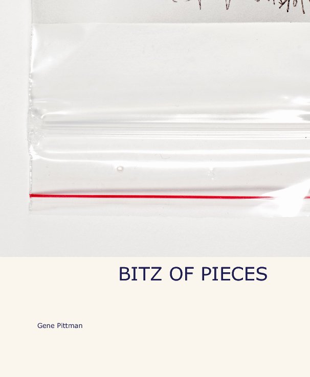 View BITZ OF PIECES by Gene Pittman