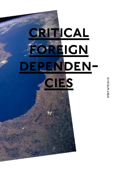 View Critical Foreign Dependencies – WikiLeaks by Daniel Nørregaard