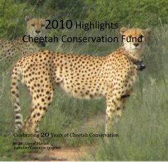 2010 Highlights Cheetah Conservation Fund book cover