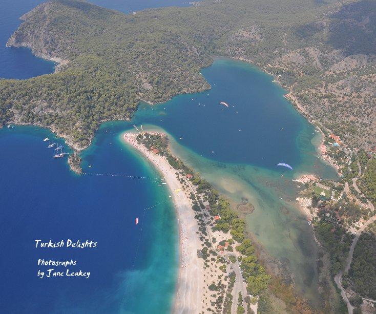 View Turkish Delights by Photographs by Jane Leakey