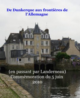 De Dunkerque aux frontières de l'Allemagne book cover