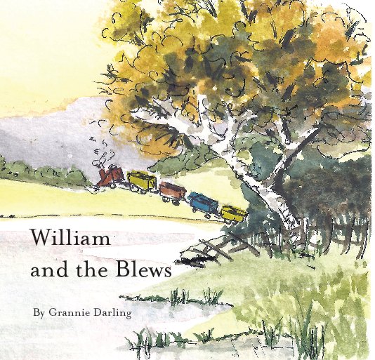 Visualizza William and the Blews di Grannie Darling