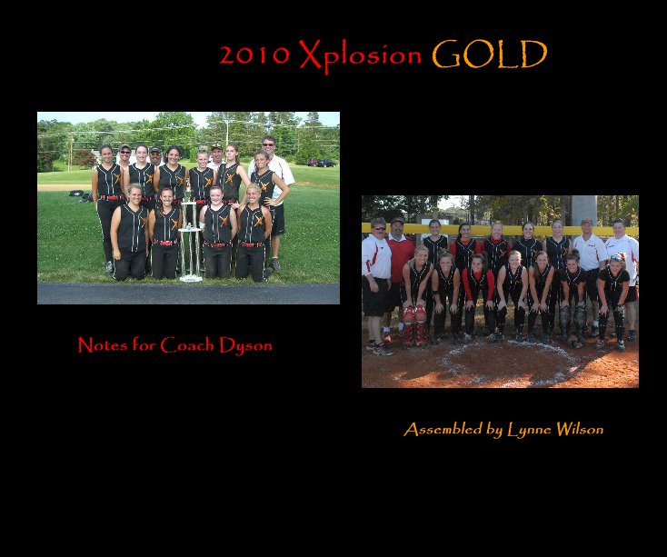 2010 Xplosion GOLD nach Assembled by Lynne Wilson anzeigen