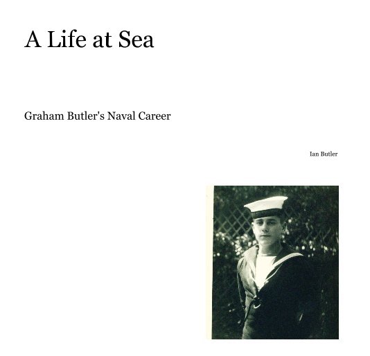 View A Life at Sea by Ian Butler