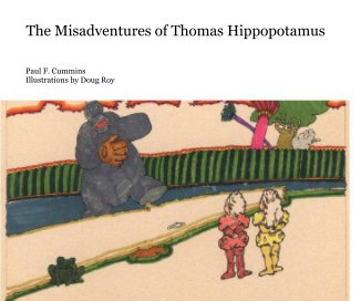 The Misadventures of Thomas Hippopotamus book cover