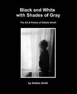 Black and White with Shades of Gray book cover