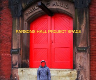 PARSONS HALL PROJECT SPACE book cover