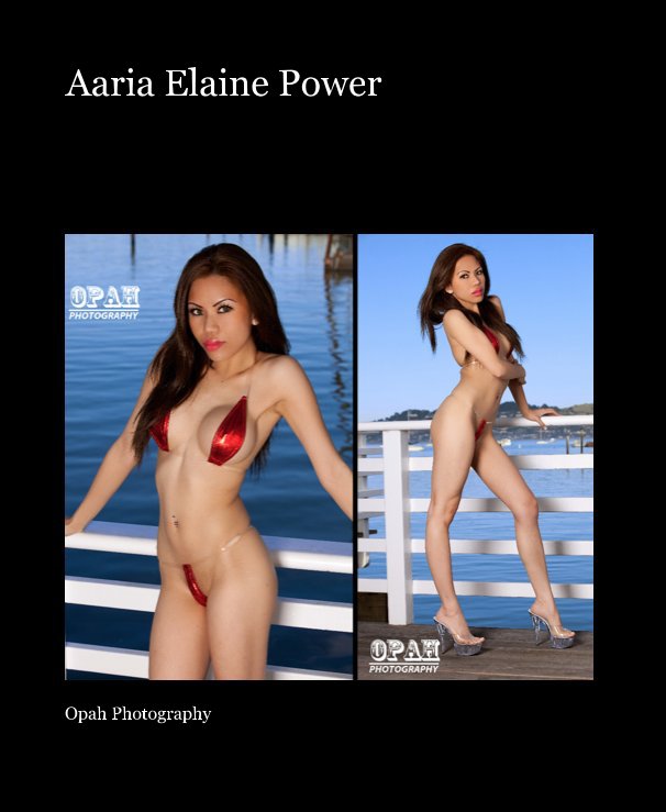 View Aaria Elaine Power by Opah Photography