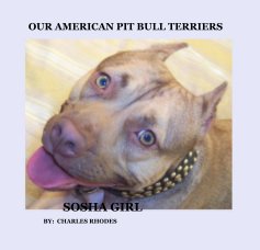 OUR AMERICAN PIT BULL TERRIERS book cover