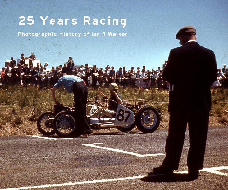 View 25 Years Racing by Iain Walker