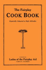 The Fairplay Cook Book book cover