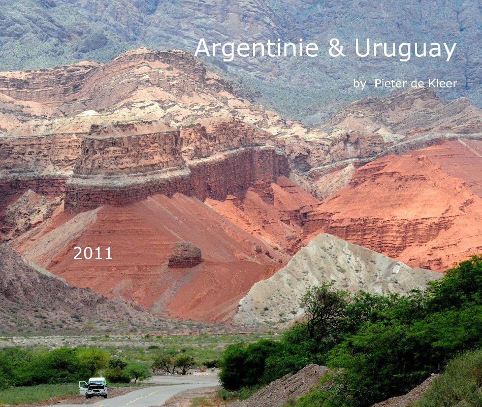 Ver Argentinie & Uruguay por Pieter de Kleer