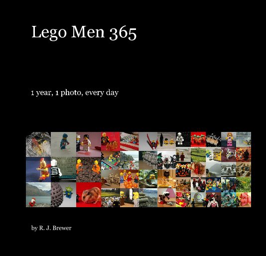 Bekijk Lego Men 365 op R. J. Brewer