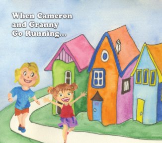 When Cameron and Granny Go Running book cover