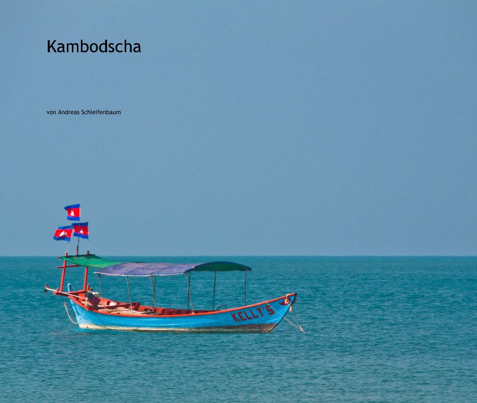 View Kambodscha by von Andreas Schleifenbaum