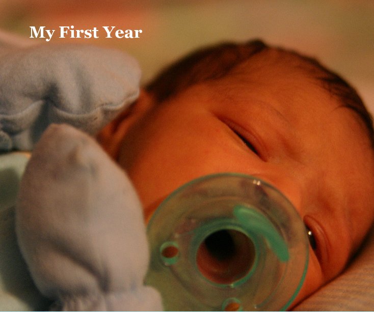 View My First Year by Lisa Farrow