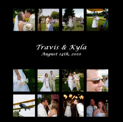 Travis & Kyla August 14th, 2010 book cover