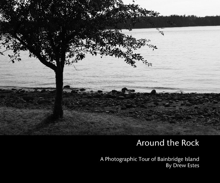 View Around the Rock by Drew Estes