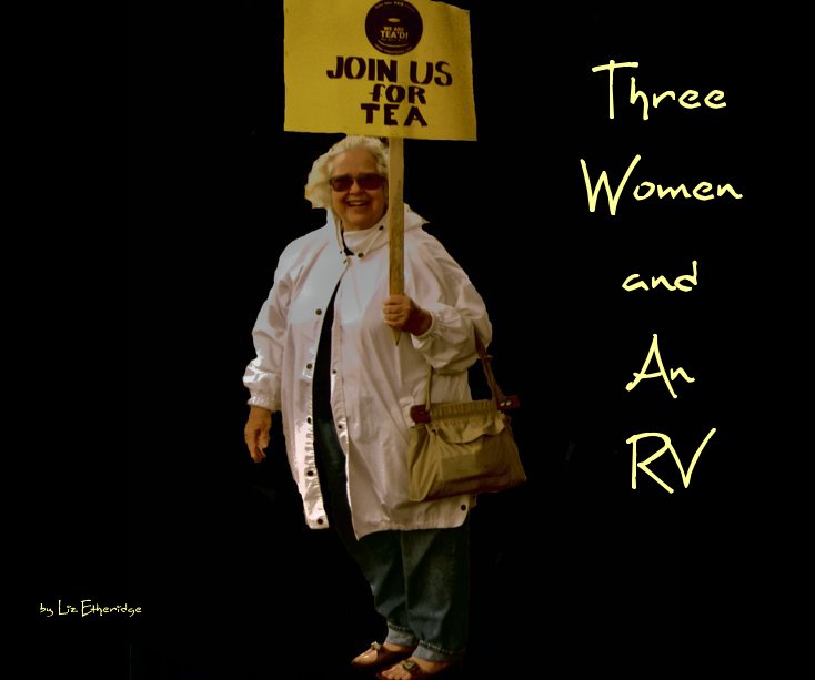 View Three Women and An RV by Liz Etheridge