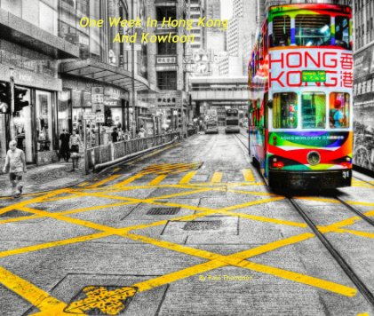 One Week In Hong Kong And Kowloon book cover