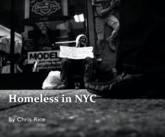 Homeless in NYC By Chris Rice book cover
