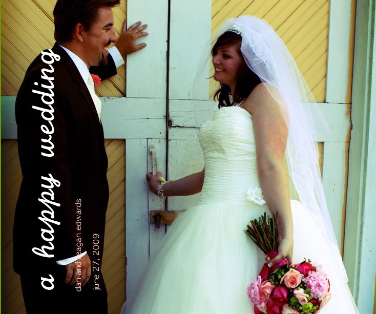 Ver a happy wedding por june 27, 2009