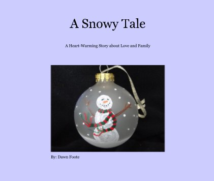 A Snowy Tale book cover