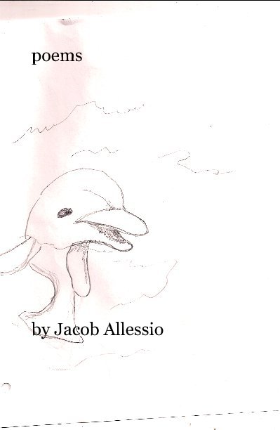 View poems by Jacob Allessio